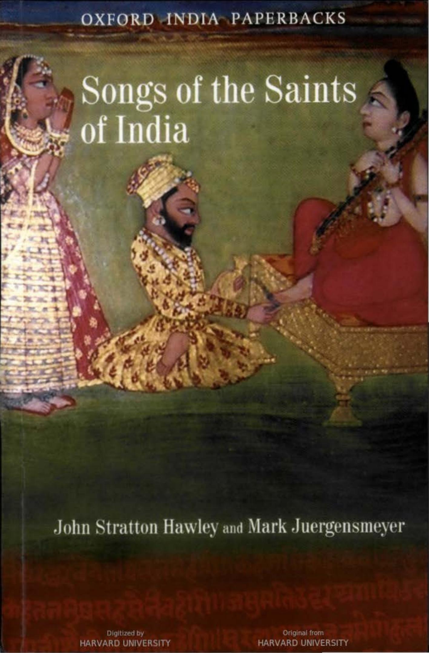 Songs of the Saints of India by John Stratton Hawley Mark Juergensmeyer