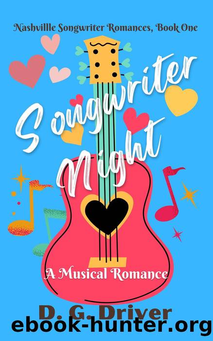 Songwriter Night by D. G. Driver