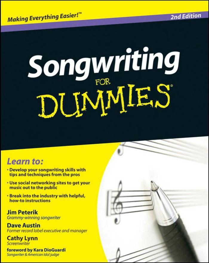 Songwriting For Dummies, Second Edition by Dave Austin Jim Peterik Cathy Lynn