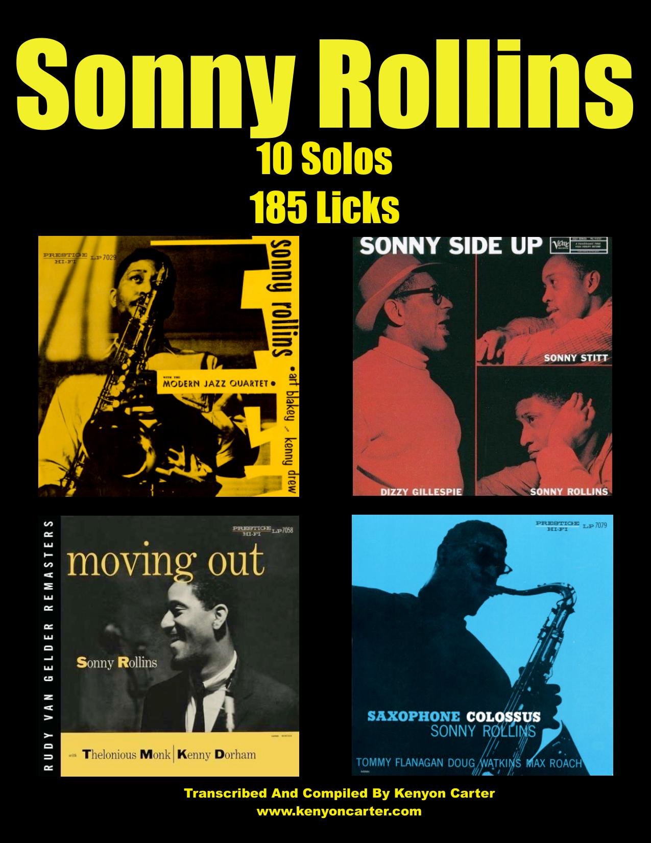 Sonny Rollins. 10 Solos, 185 Licks. by Carter Kenyon