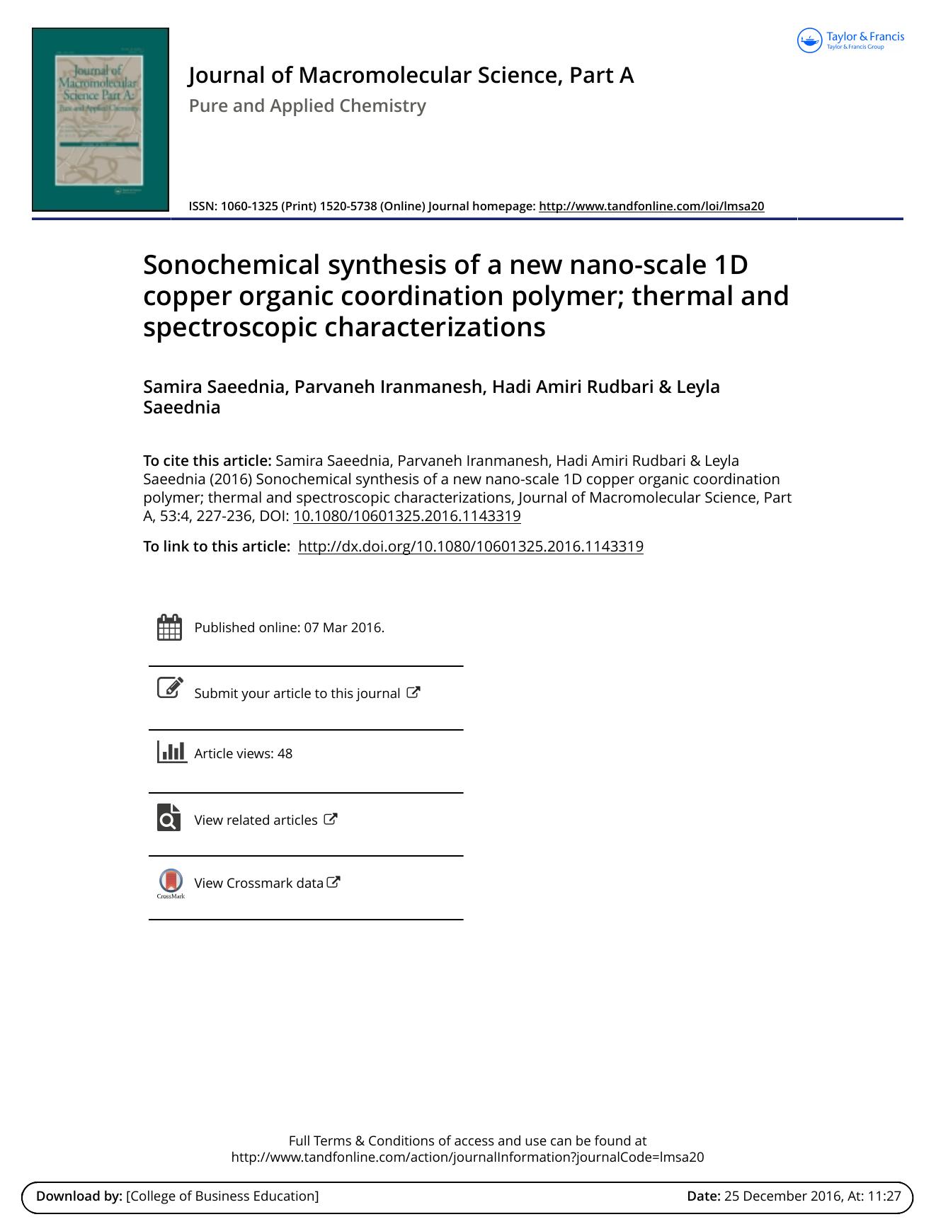 Sonochemical synthesis of a new nano-scale 1D copper organic coordination polymer; thermal and spectroscopic characterizations by Samira Saeednia & Parvaneh Iranmanesh & Hadi Amiri Rudbari & Leyla Saeednia
