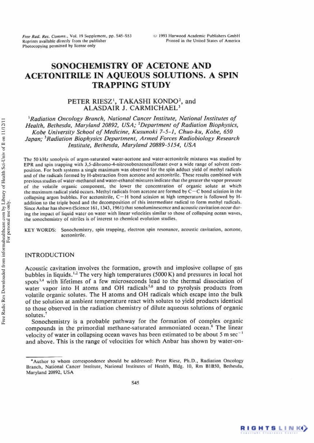 Sonochemistry of Acetone and Acetonitrile in Aqueous Solutions. A Spin Trapping Study by Peter Riesz1 Takashi Kondo2 & Alasdair J. Carmichael3