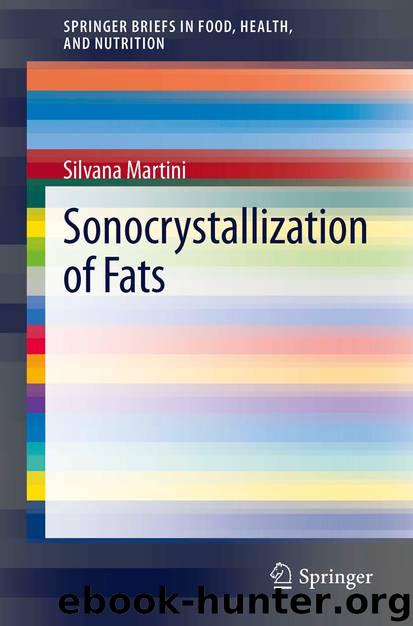 Sonocrystallization of Fats by Silvana Martini