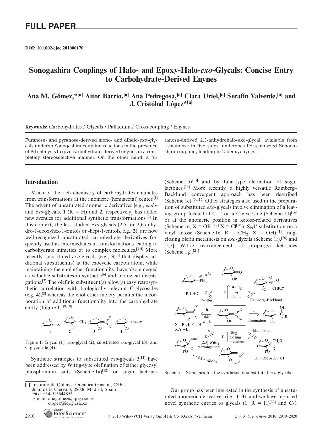 Sonogashira Couplings of Halo? and Epoxy?Halo?exo?Glycals: Concise Entry to Carbohydrate?Derived Enynes by Unknown