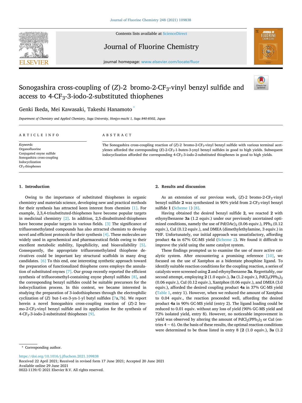 Sonogashira cross-coupling of ( Z )-2Ã¢bromo-2-CF3-vinyl benzyl sulfide and access to 4-CF3-3-iodo-2-substituted thiophenes by Genki Ikeda & Mei Kawasaki & Takeshi Hanamoto