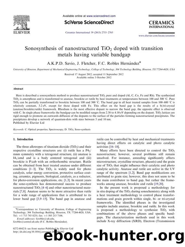 Sonosynthesis of nanostructured TiO2 doped with transition metals having variable bandgap by A.K.P.D. Savio & J. Fletcher & F.C. Robles Hernández
