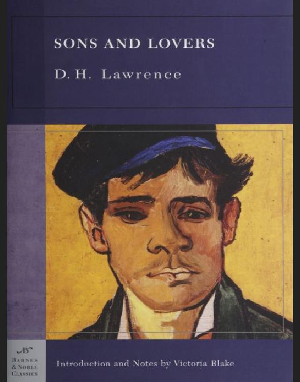 Sons and Lovers (Barnes & Noble Classics Series) by D. H. Lawrence