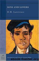 Sons and Lovers by D. H. Lawrence; Victoria Blake