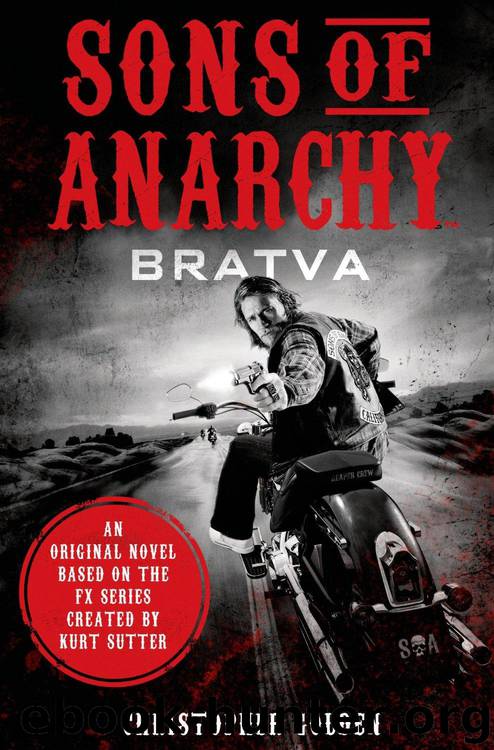 Sons of Anarchy Bratva by Christopher Golden