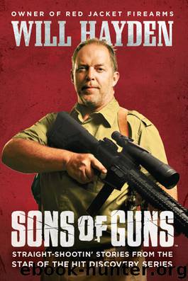 Sons of Guns by Will Hayden