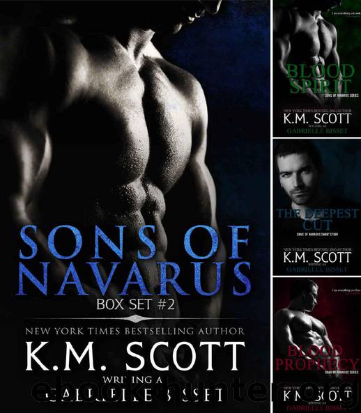 Sons of Navarus Box Set #2 by K.M. Scott & Gabrielle Bisset