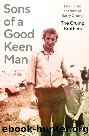 Sons of a Good Keen Man by The Crump Brothers