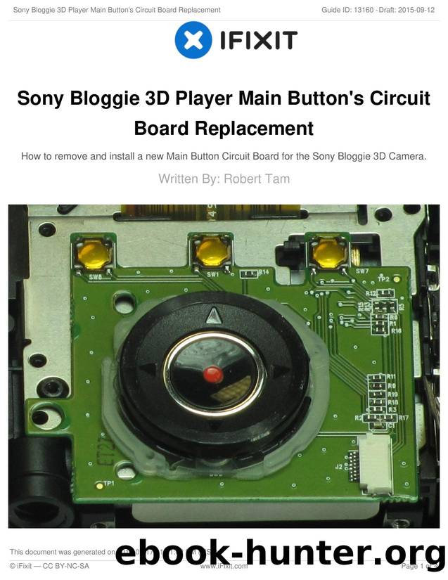 Sony Bloggie 3D Player Main Button's Circuit Board Replacement by Unknown