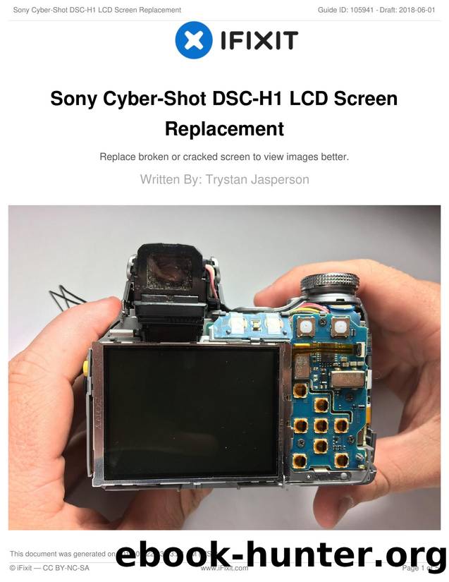 Sony Cyber-Shot DSC-H1 LCD Screen Replacement by Unknown
