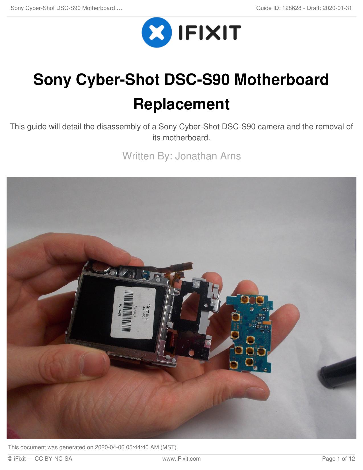 Sony Cyber-Shot DSC-S90 Motherboard Replacement by Unknown