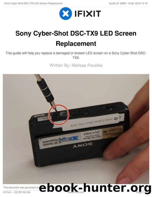Sony Cyber-Shot DSC-TX9 LED Screen Replacement by Unknown