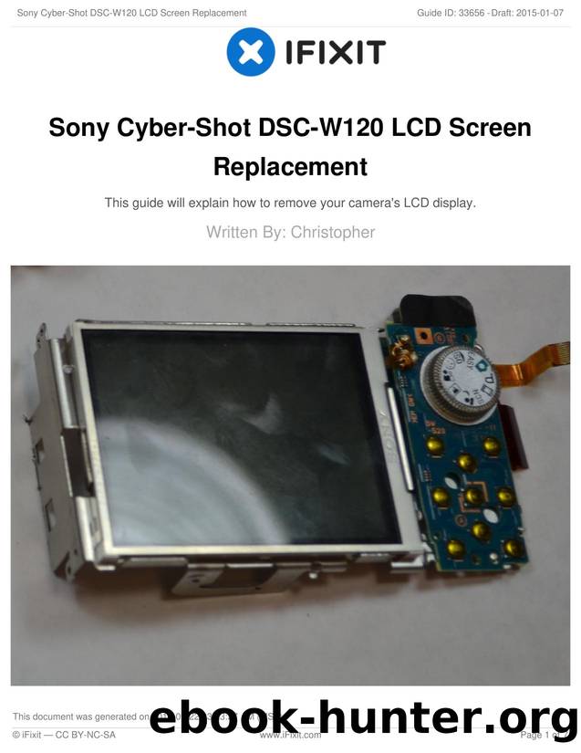 Sony Cyber-Shot DSC-W120 LCD Screen Replacement by Unknown