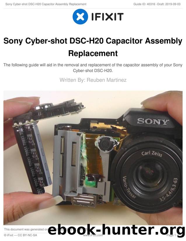 Sony Cyber-shot DSC-H20 Capacitor Assembly Replacement by Unknown