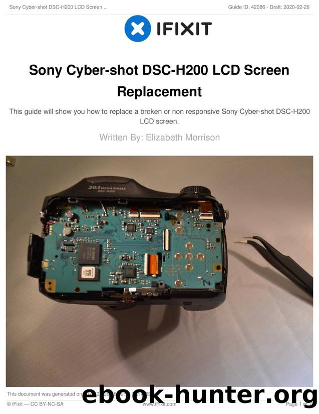 Sony Cyber-shot DSC-H200 LCD Screen Replacement by Unknown