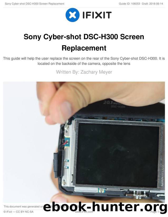 Sony Cyber-shot DSC-H300 Screen Replacement by Unknown