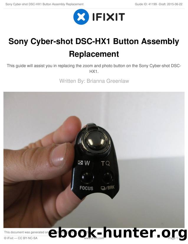 Sony Cyber-shot DSC-HX1 Button Assembly Replacement by Unknown