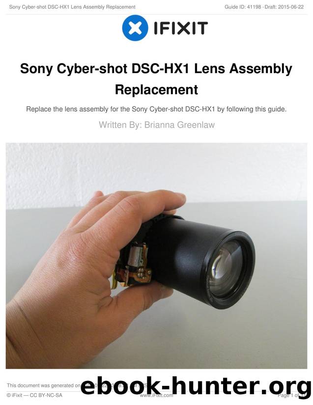 Sony Cyber-shot DSC-HX1 Lens Assembly Replacement by Unknown