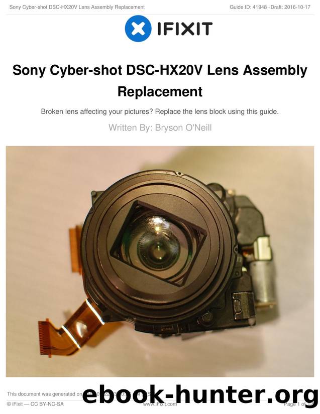 Sony Cyber-shot DSC-HX20V Lens Assembly Replacement by Unknown