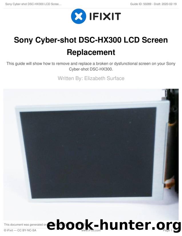 Sony Cyber-shot DSC-HX300 LCD Screen Replacement by Unknown