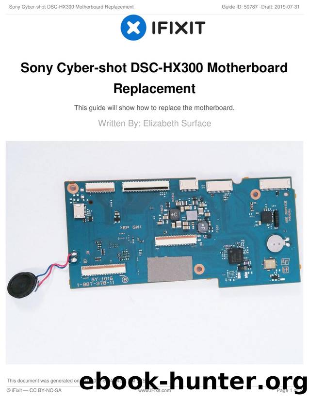 Sony Cyber-shot DSC-HX300 Motherboard Replacement by Unknown