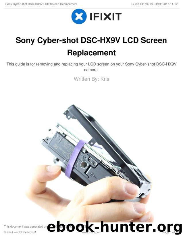 Sony Cyber-shot DSC-HX9V LCD Screen Replacement by Unknown