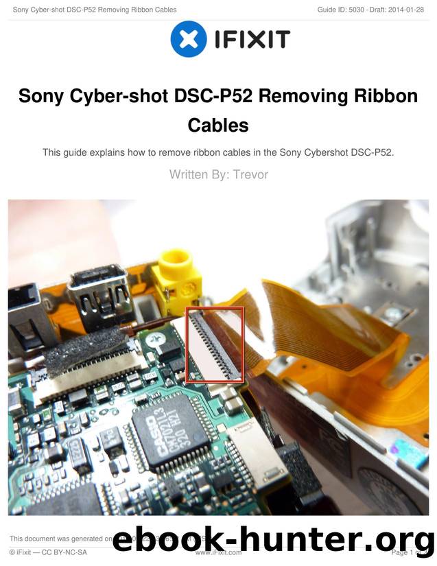 Sony Cyber-shot DSC-P52 Removing Ribbon Cables by Unknown