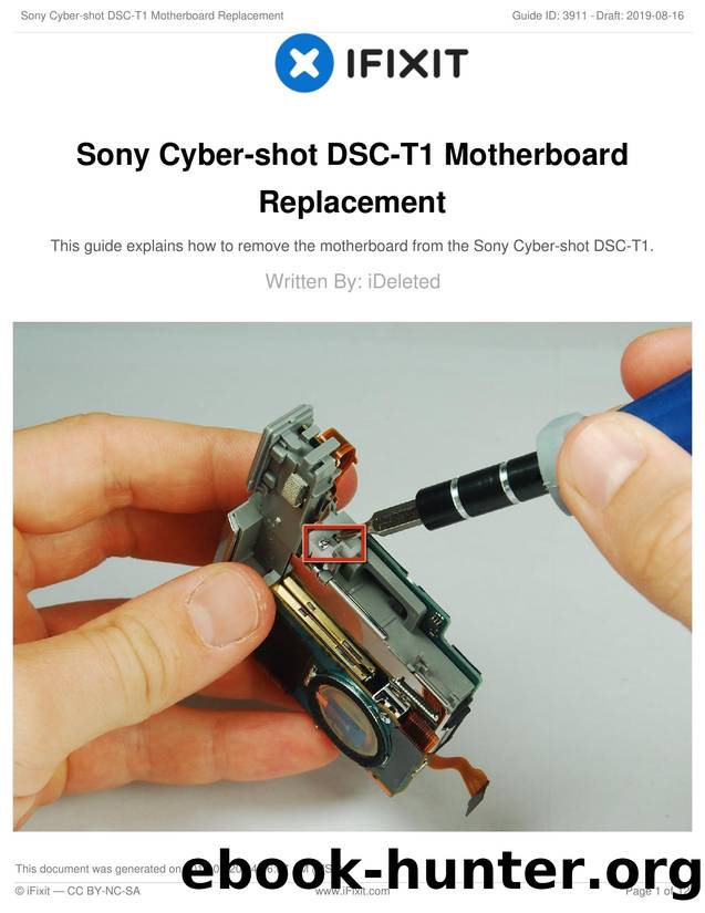 Sony Cyber-shot DSC-T1 Motherboard Replacement by Unknown