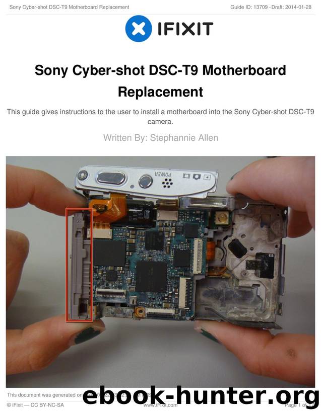 Sony Cyber-shot DSC-T9 Motherboard Replacement by Unknown