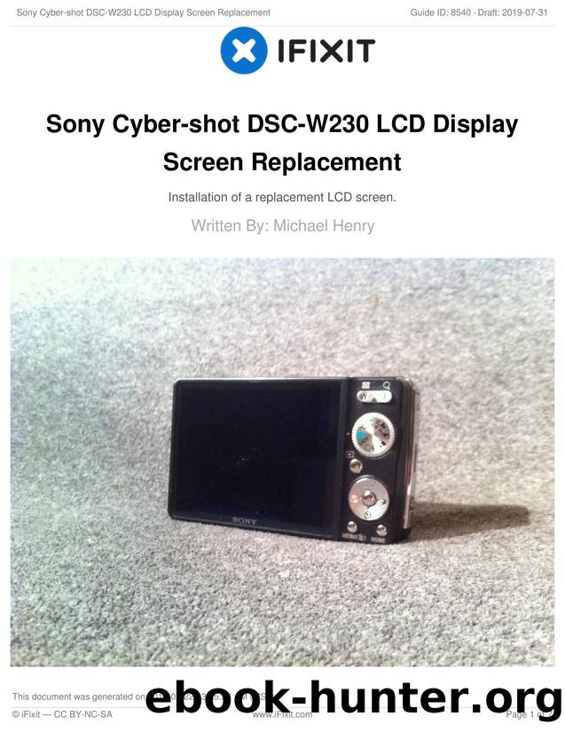 Sony Cyber-shot DSC-W230 LCD Display Screen Replacement by Unknown