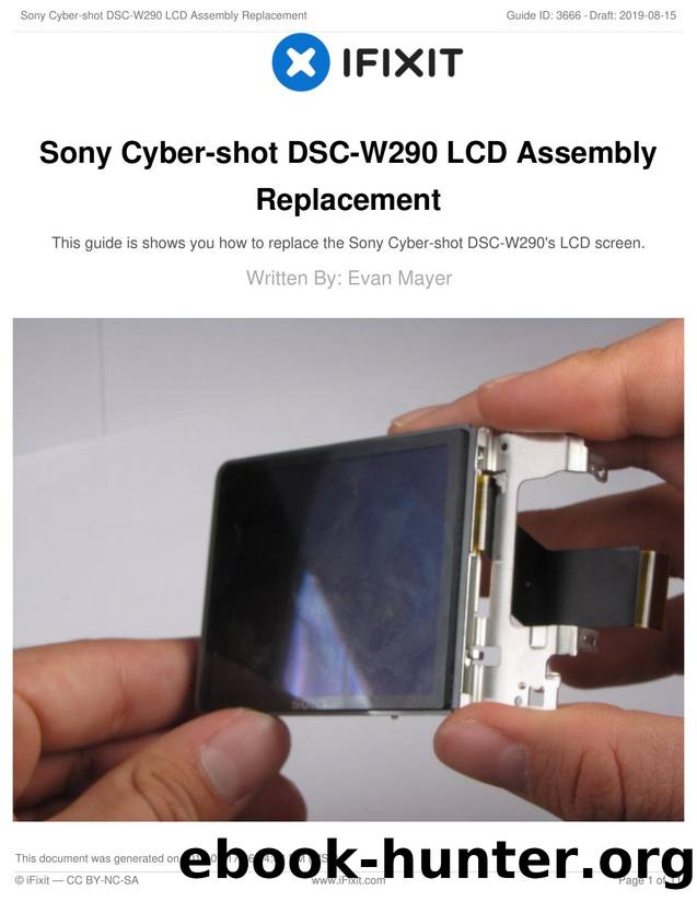 Sony Cyber-shot DSC-W290 LCD Assembly Replacement by Unknown