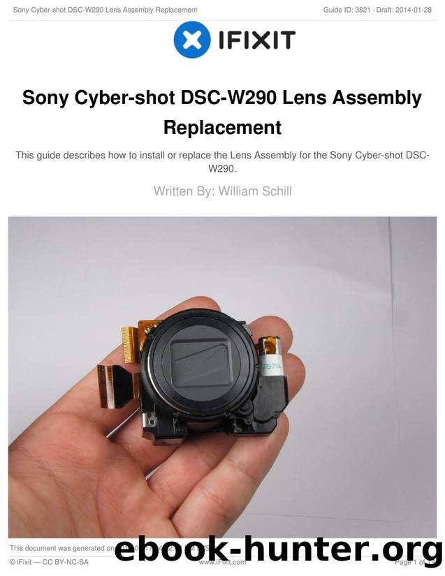 Sony Cyber-shot DSC-W290 Lens Assembly Replacement by Unknown