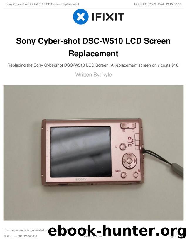 Sony Cyber-shot DSC-W510 LCD Screen Replacement by Unknown