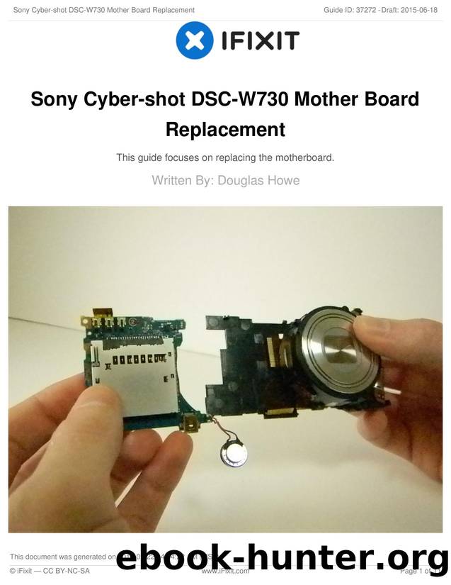 Sony Cyber-shot DSC-W730 Mother Board Replacement by Unknown