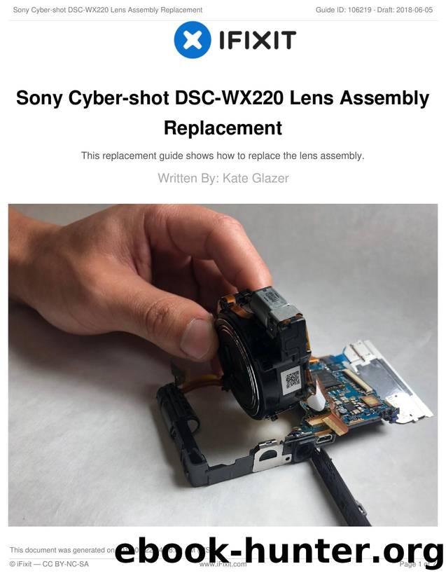Sony Cyber-shot DSC-WX220 Lens Assembly Replacement by Unknown