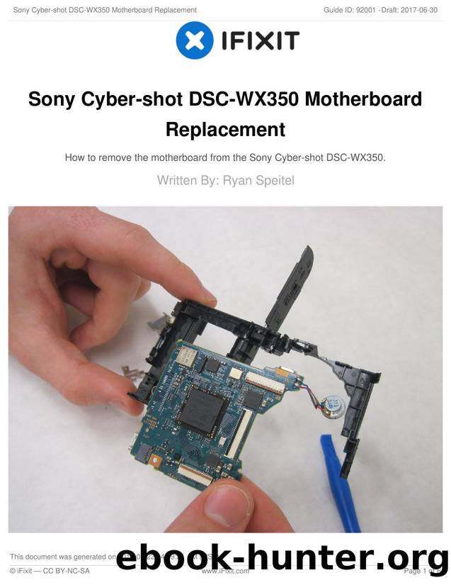 Sony Cyber-shot DSC-WX350 Motherboard Replacement by Unknown