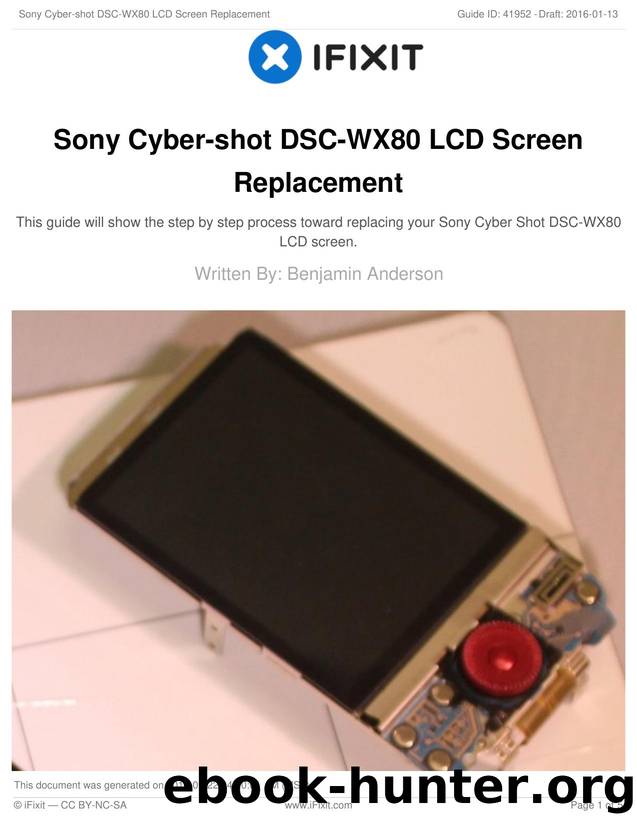 Sony Cyber-shot DSC-WX80 LCD Screen Replacement by Unknown