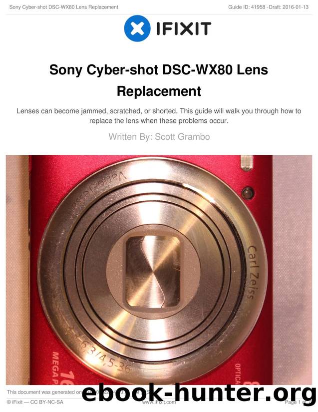 Sony Cyber-shot DSC-WX80 Lens Replacement by Unknown