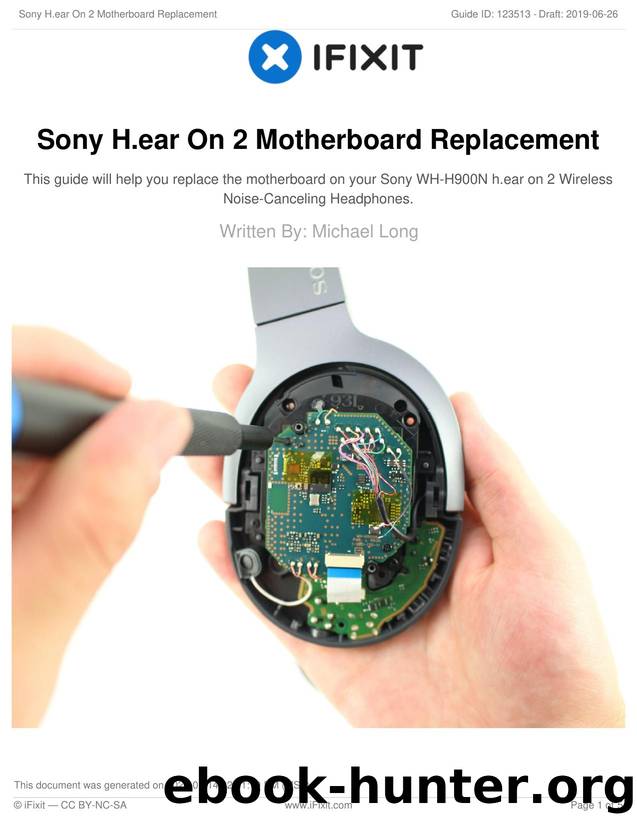 Sony H.ear On 2 Motherboard Replacement by Unknown