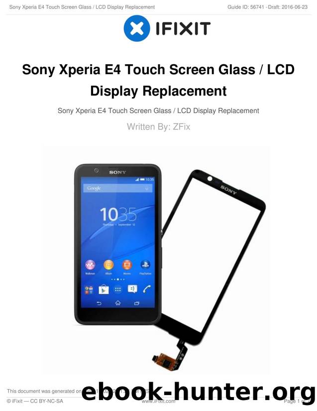Sony Xperia E4 Touch Screen Glass  LCD Display Replacement by Unknown