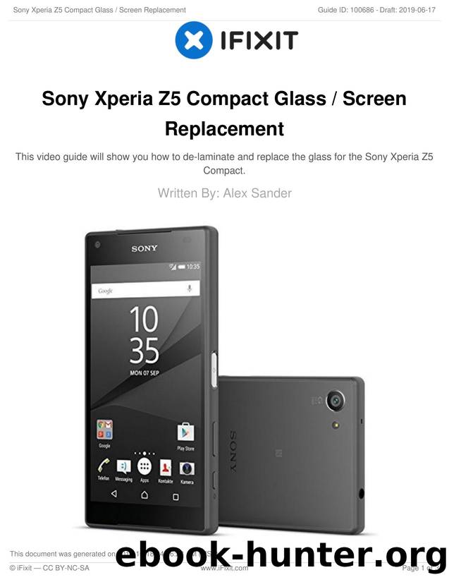 Sony Xperia Z5 Compact Glass  Screen Replacement by Unknown