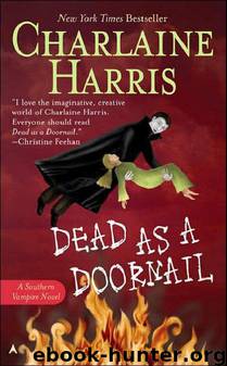 Sookie Stackhouse - 05 - Dead as a Doornail by Charlaine Harris