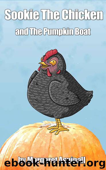 Sookie The Chicken and The Pumpkin Boat Ride by Aspinall Margaret