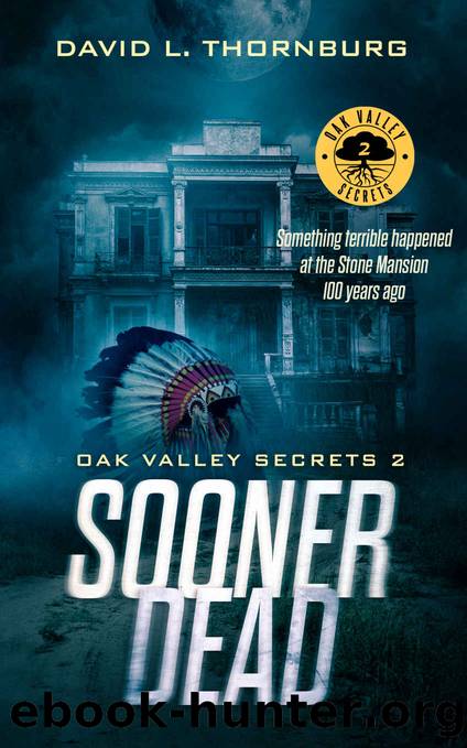 Sooner Dead by David L. Thornburg