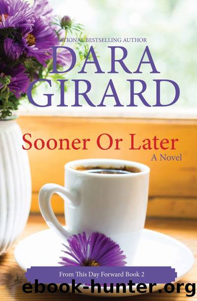 Sooner or Later by Dara Girard