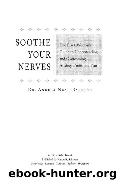Soothe Your Nerves by Angela Neal-Barnett